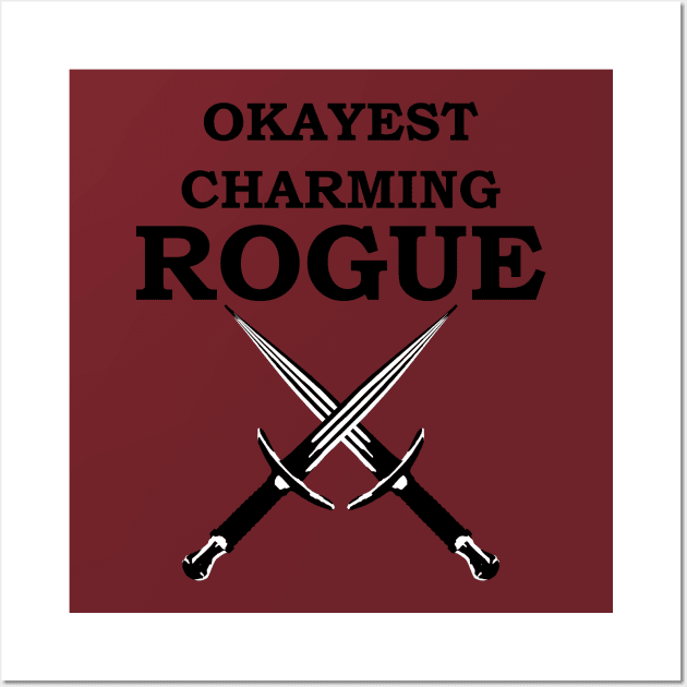 OKAYEST CHARMING ROGUE 5E RPG Class Wall Art by rayrayray90